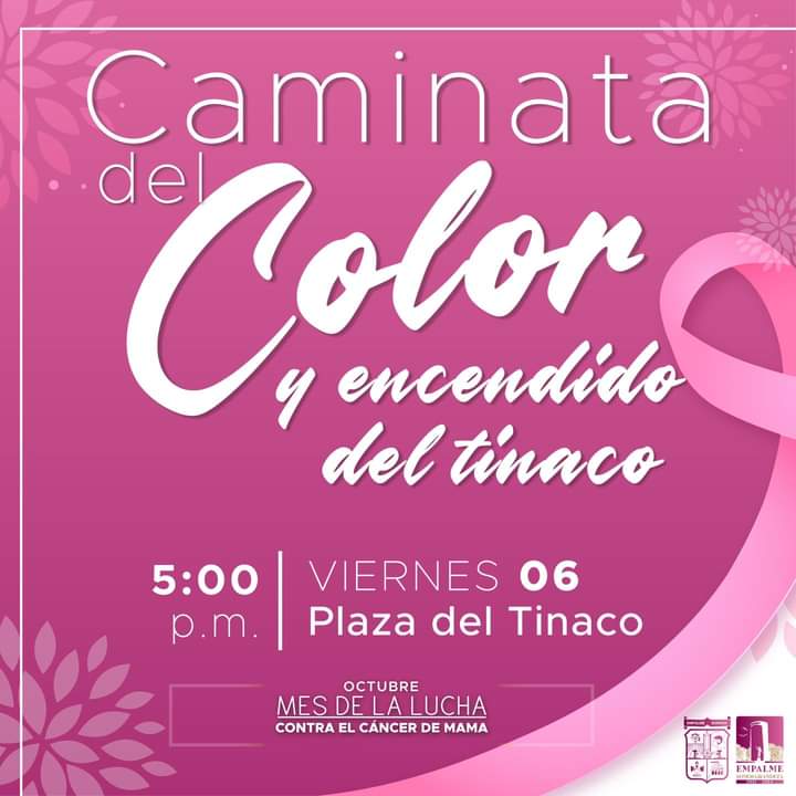 ‘Caminata Rosa’ y Encendido del Tinaco, este viernes, en conmemoración del Día Mundial del Cáncer de Mama.