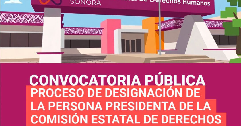 Abre Congreso de Sonora periodo de recepción de documentos para la presidencia de la Comisión Estatal de Derechos Humanos