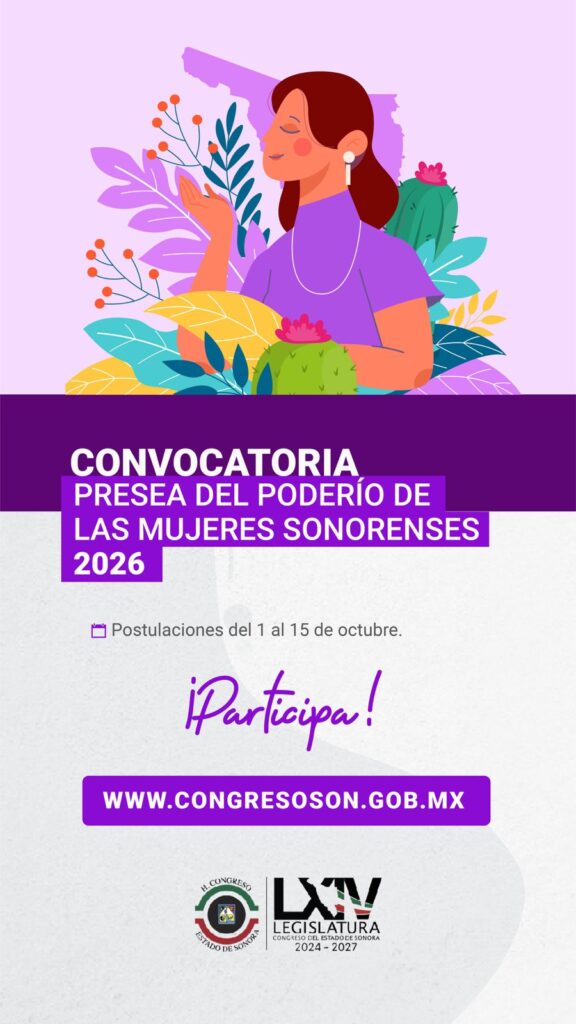 Abre Congreso de Sonora convocatoria para la Presea del Poderío de las Mujeres 2026